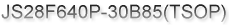 JS28F640P-30B85(TSOP)